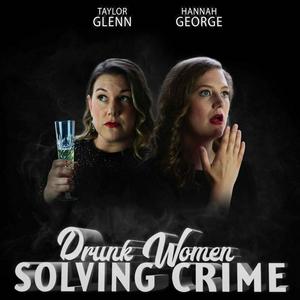 Luister naar Drunk Women Solving Crime in de app