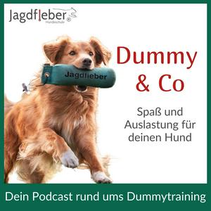 Dummy & Co - der Hundepodcast für artgerechte Beschäftigung