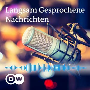 Luister naar Langsam Gesprochene Nachrichten | Audios | DW Deutsch lernen in de app