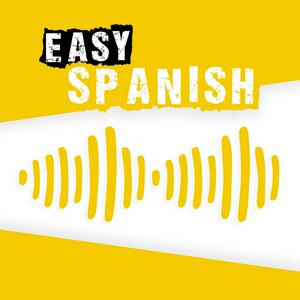 Luister naar Easy Spanish: Learn Spanish with everyday conversations | Conversaciones del día a día para aprender español in de app