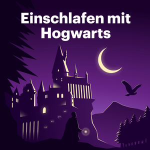 Luister naar Einschlafen mit Hogwarts in de app