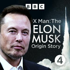 Luister naar X Man: The Elon Musk Origin Story in de app