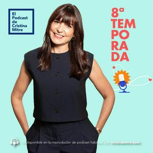 Luister naar El podcast de Cristina Mitre in de app