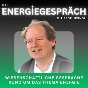 Luister naar Energiegespräch mit Prof. Heindl in de app