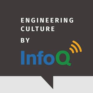 Luister naar Engineering Culture by InfoQ in de app