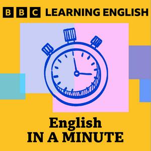 Luister naar English in a Minute in de app