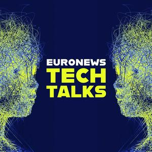 Luister naar Euronews Tech Talks in de app