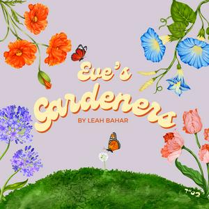 Eve's Gardeners