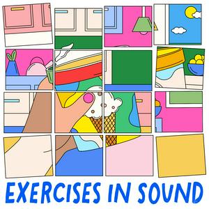 Luister naar Exercises in Sound in de app