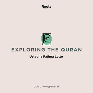 Luister naar Exploring the Quran for Women | Ustadha Fatima Lette in de app