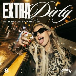 Luister naar Extra Dirty with Hallie Batchelder in de app