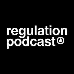 Luister naar Regulation Podcast in de app