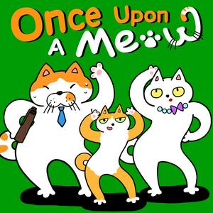 Once Upon A Meow丨Aesop’s Fables from Every Land