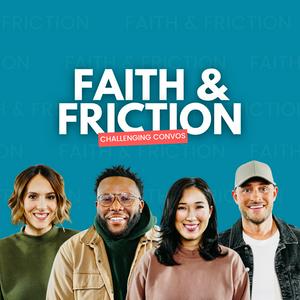 Luister naar Faith and Friction Podcast in de app