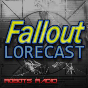 Luister naar Fallout Lorecast - The Fallout Video Game & TV Lore Podcast in de app