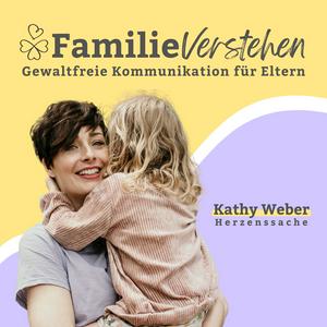 Luister naar Familie Verstehen: Gewaltfreie Kommunikation für Eltern in de app