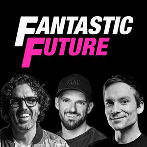 Luister naar Fantastic Future in de app