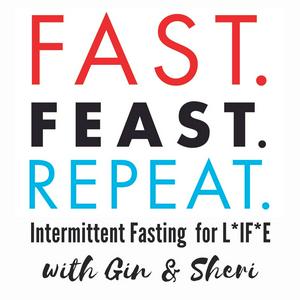 Luister naar Fast. Feast. Repeat.  Intermittent Fasting For Life in de app