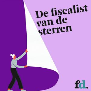 Luister naar FD De fiscalist van de sterren in de app