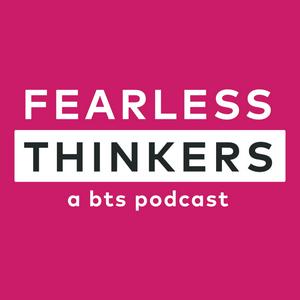 Fearless Thinkers