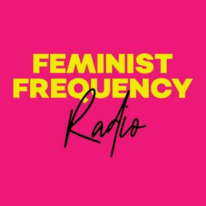 Luister naar Feminist Frequency Radio in de app