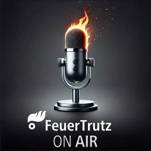 Luister naar FeuerTrutz On Air: Der Podcast zum vorbeugenden Brandschutz in de app