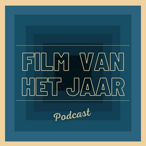 Luister naar Film Van Het Jaar Podcast in de app