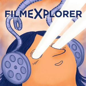 Luister naar FILMEXPLORER Podcasts (English) in de app