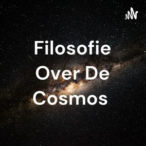 Luister naar Filosofie Over De Cosmos in de app