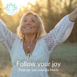 Follow your joy
