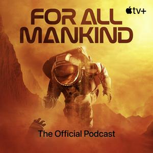 Luister naar For All Mankind: The Official Podcast in de app