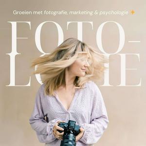 Fotologie | Marit Hilarius Podcast - Fotografie, marketing & psychologie