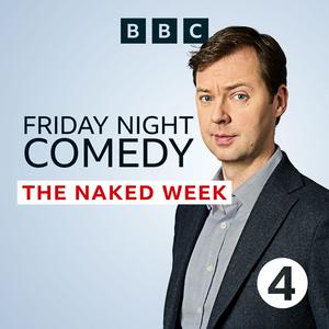 Luister naar Friday Night Comedy from BBC Radio 4 in de app