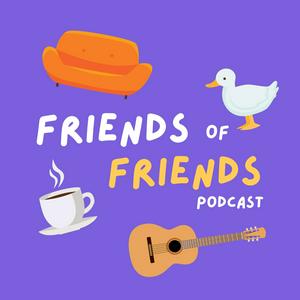 Luister naar Friends of Friends in de app