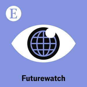 Luister naar Futurewatch from The Economist in de app