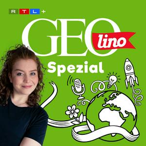 Luister naar GEOlino Spezial – Der Wissenspodcast für junge Entdeckerinnen und Entdecker in de app