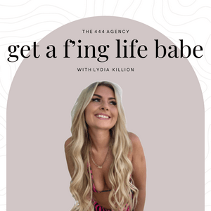 Luister naar GET A F'ING LIFE BABE in de app