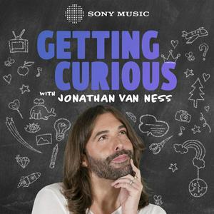 Luister naar Getting Curious with Jonathan Van Ness in de app