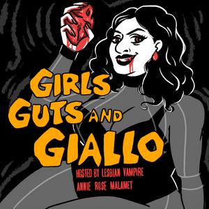 Luister naar Girls, Guts, and Giallo in de app