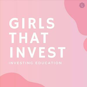 Luister naar Girls That Invest in de app