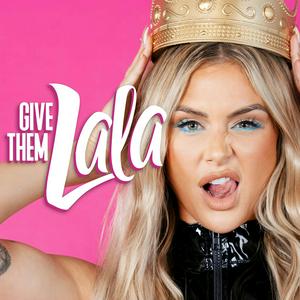 Luister naar Give Them Lala in de app