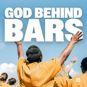 Luister naar God Behind Bars in de app