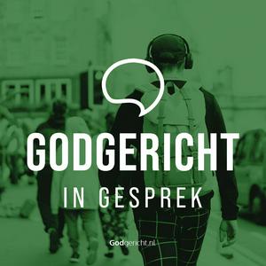 Luister naar Godgericht in gesprek in de app