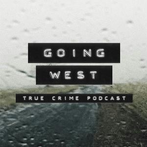 Luister naar Going West: True Crime in de app