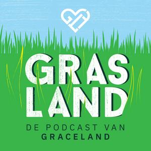 Luister naar Grasland - de podcast van Graceland in de app