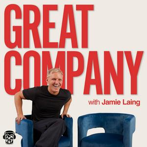 Luister naar Great Company with Jamie Laing in de app