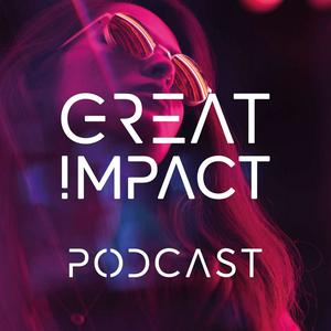 Great Impact Podcast