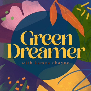 Luister naar Green Dreamer: Seeding change towards collective healing, sustainability, regeneration in de app