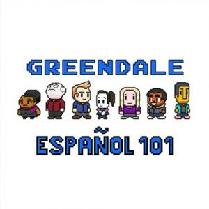 Luister naar Greendale Español 101: Primer Podcast en español sobre Community in de app