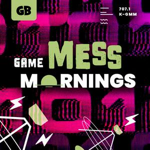 Luister naar Game Mess Mornings in de app